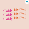 Visibly Bisexual - Varuna Srinivasan