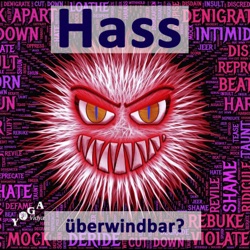 Hass, Feindseligkeit und Aggression Podcast – Persönlichkeits-Entfaltung