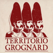 TERRITORIO GROGNARD - TERRITORIO GROGNARD