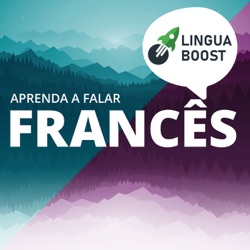 Fala francês com LinguaBoost (em português)