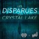Les disparues de Crystal Lake