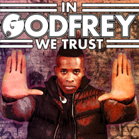 In Godfrey We Trust
