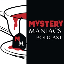 Episode 202 - Mystery Maniacs - Poirot - 