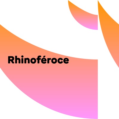 Rhinoféroce ‐ RTS Couleur 3