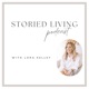 The Storied Living Podcast