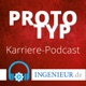 Prototyp – Der ingenieur.de Karriere-Podcast