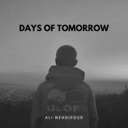 EP1 Days of Tomorrow (روز های فردا) - What am I doing here?