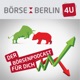Börsen Berlin 4U Podcast mit Börsenhändler Florian: Wer macht den Aktienkurs und wie wird er berechnet?