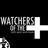 Watchers of the Plus podcast