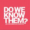 Do We Know Them? - Jessi Smiles & Lily Marston