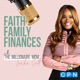 Faith, Family, and Finances with Lenika Scott the Millionaire Mom