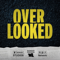 Overlooked podcast