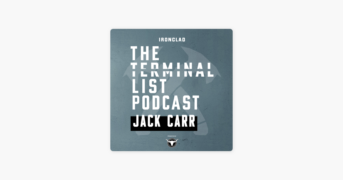 ‎The Terminal List Podcast with Jack Carr on Apple Podcasts