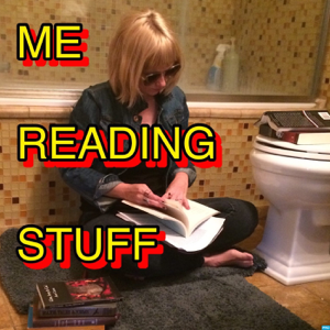 Me Reading Stuff podcast