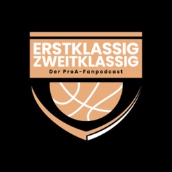 ProA-Playoff-Preview 23/24 – Folge 34 (Erstklassig zweitklassig)