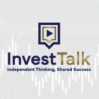InvestTalk podcast