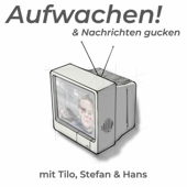 Aufwachen! - Stefan Schulz & Tilo Jung