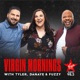 Virgin Mornings in Calgary with Tyler, Danaye and Fuzzy Podcast