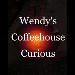 Wendy's Coffeehouse Curious