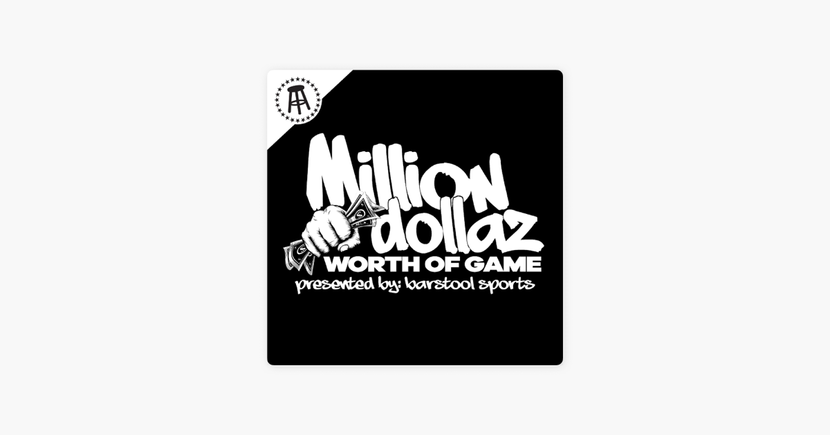 ‎Million Dollaz Worth Of Game: MILLION DOLLAZ WORTH OF GAME EP:66