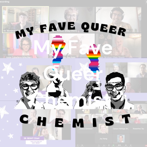 My Fave Queer Chemist