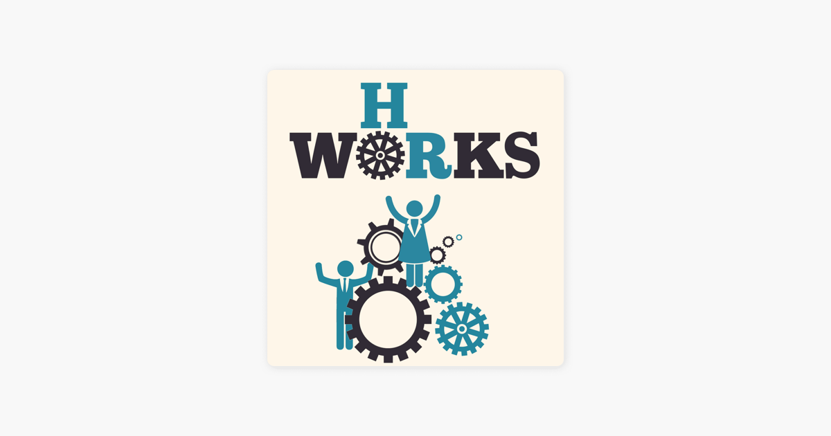 hr-works-the-podcast-for-human-resources-hr-works-podcast-199