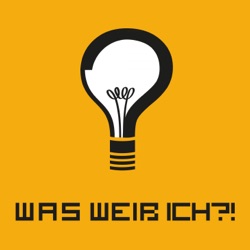 Was weiß ich ?!