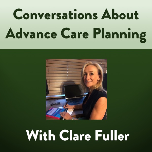 Conversations About Advance Care Planning