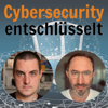 Cybersecurity entschlüsselt - Johannes Bauer & Reinhold Bentele
