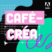 Café-Créa - Adobe France