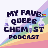My Fave Queer Chemist - Bec Roldan & Geraldo Duran
