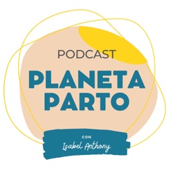 144. Dos partos de planetas diferentes – con Lourdes Fernández