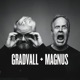 Gradvall + Magnus