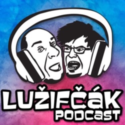 Lužifčák podcast