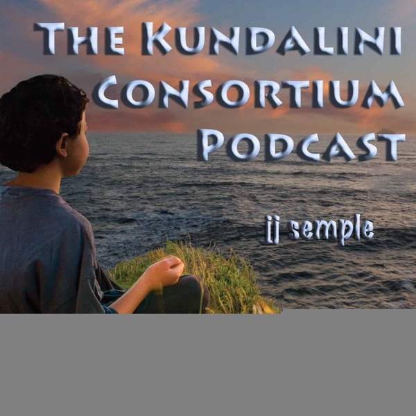 The Kundalini Consortium Podcast