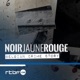 NOIR Jaune ROUGE - Belgian Crime Story