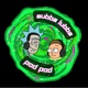 Wubba Lubba PodPod | A Rick and Morty Podcast