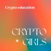 Crypto Girls - CryptoGirlsHQ