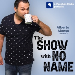 The Show With no Name 08/04/2024 11:30