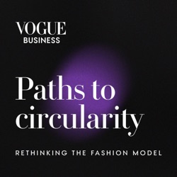 Paths to circularity by Vogue Business 