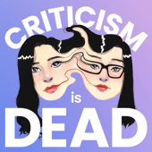 Criticism Is Dead - Criticism Is Dead