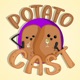 PotatoCast