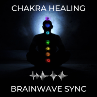 Chakra Healing and Brainwave Sync podcast