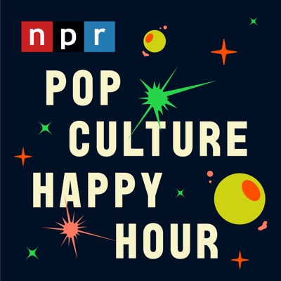 Pop Culture Happy Hour:NPR