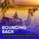 Bouncing Back: The Personal Resilience Science Insights Podcast