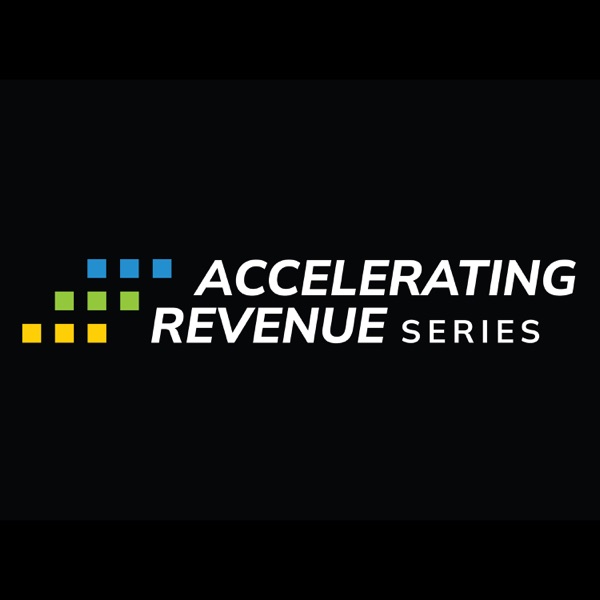 Accelerating Revenue Series