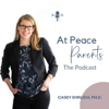 At Peace Parents Podcast - Casey