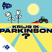 Krijg Ik Parkinson? - NPO Radio 1 / AVROTROS