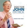 Doctor John Patrick - John Patrick