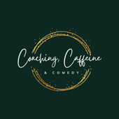 Coaching, Caffeine & Comedy - Hayley & Lena
